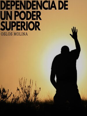 cover image of Dependencia de un poder superior